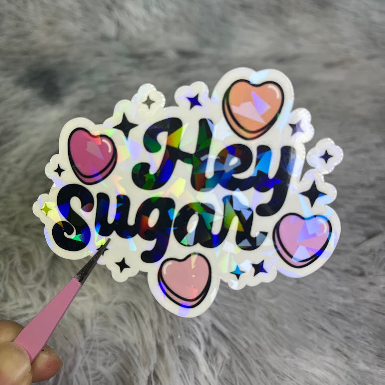 "Hey Sugar" Holographic Valentine’s Sticker – Cute Candy Heart Vinyl Sticker