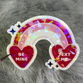 “Be Mine, Text Me” Rainbow Heart Valentine’s Day Sticker – Holographic Vinyl Sticker