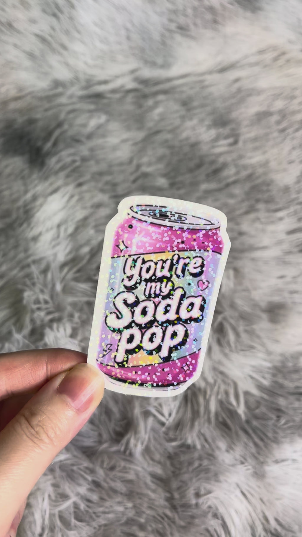 "You're My Soda Pop" Sticker